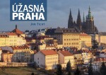 Úžasná Praha Jan Tichý