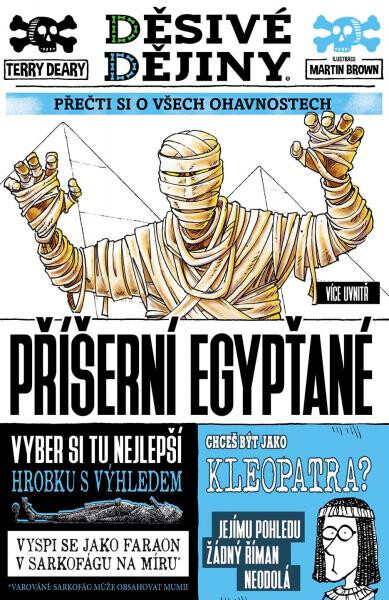 Děsivé dějiny - Příšerní Egypťané - Terry Deary