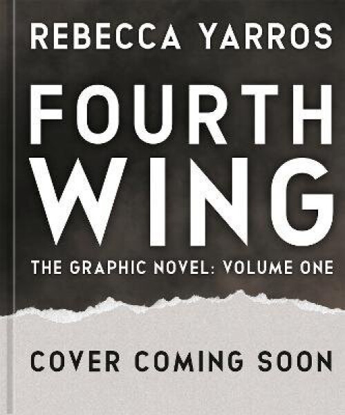 Fourth Wing, The Graphic Novel: Volume One - Rebecca Yarros