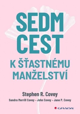 Sedm cest šťastnému manželství