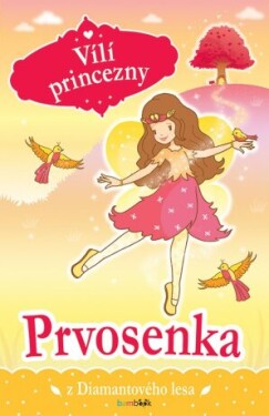 Vílí princezny - Prvosenka z Diamantového lesa - Poppy Collins - e-kniha