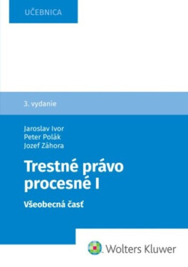 Trestné právo procesné I - Jozef Záhora
