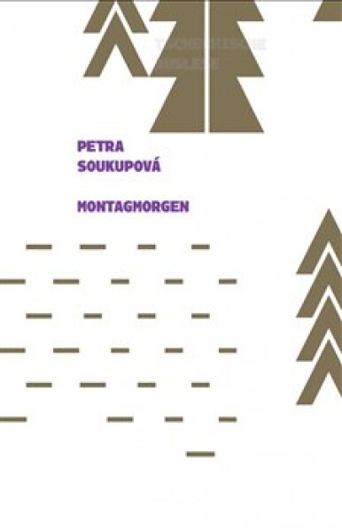 Montagmorgen Petra Soukupová