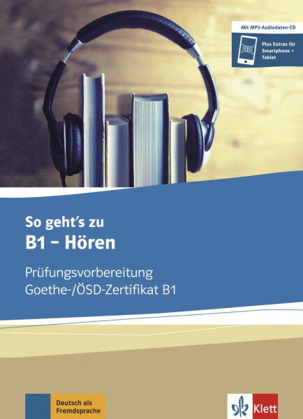 So geht´s noch besser zu B1 – Hören - Buch + CD MP3
