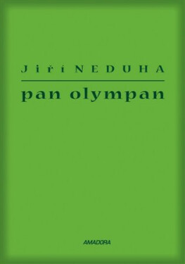 Pan Olympan Jiří Neduha
