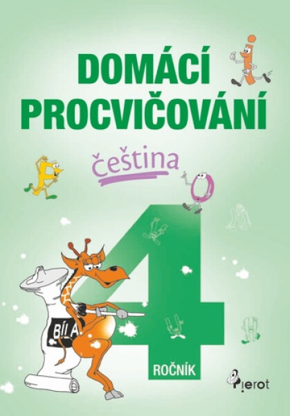 Domácí procvičování - Čeština 4. ročník, 1. vydání - Petr Šulc