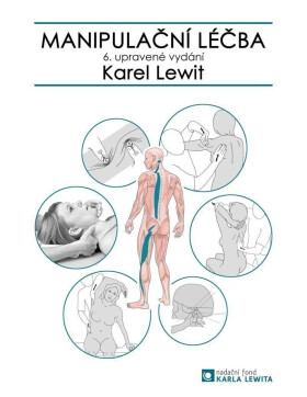 Manipulační léčba (poškozené) - Karel Lewit