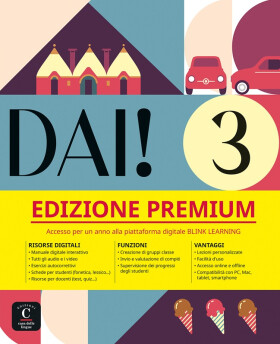 Dai! 3 (B1) - Premium Libro dello studente + Quaderno degli esercizi - Simone Bacci