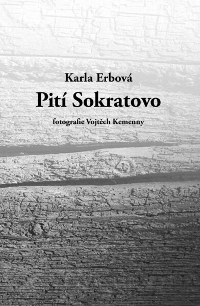 Pití Sokratovo Karla Erbová