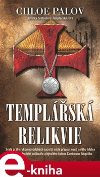 Templářská relikvie