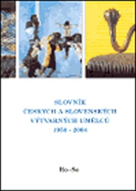 Slovník českých slovenských výtvarných umělců 1950 2004 13. díl (Ro Se)