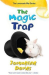 The Magic Trap Jacqueline Davies