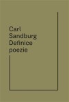 Definice poezie - Carl Sandburg