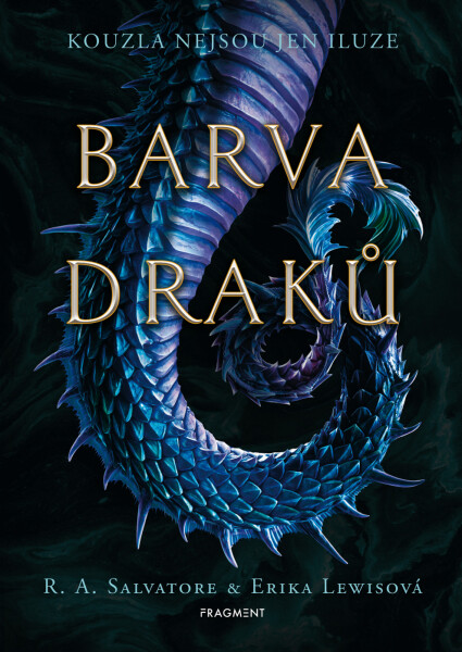 Barva draků - Robert Anthony Salvatore