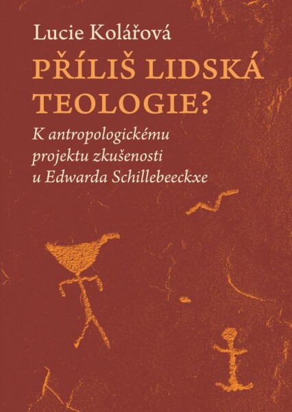 Příliš lidská teologie?