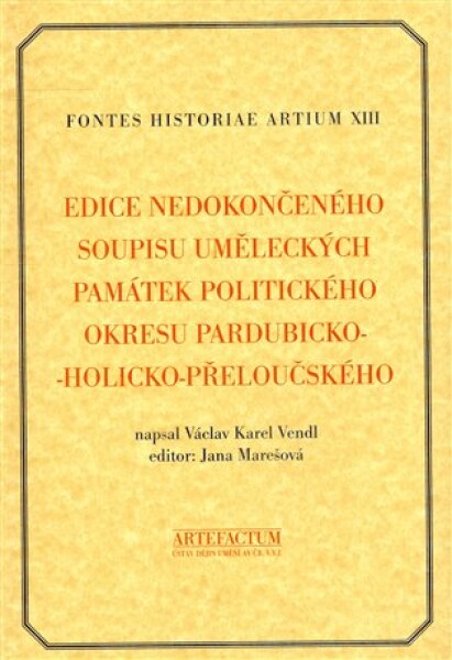 Edice nedokončeného soupisu uměleckých památek politického okresu pardubicko-holicko-přeloučského