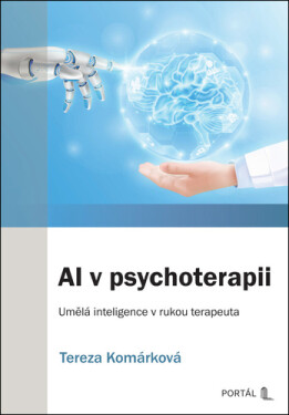 AI v psychoterapii - Tereza Komárková
