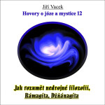 Hovory o józe a mystice č. 12 - Jiří Vacek