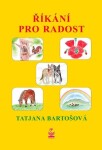 Říkání pro radost Tatjana Bartošová