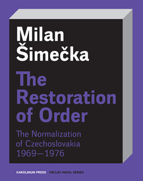 The Restoration of Order - Milan Šimečka