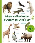 Moje velká kniha Zvuky divočiny