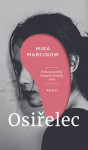 Osiřelec - Mira Marcinów