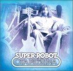 Super-robot &amp; Pečeť - 2 LP - Ota Petřina