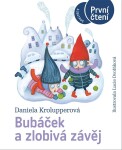 Bubáček zlobivá závěj Daniela Krolupperová