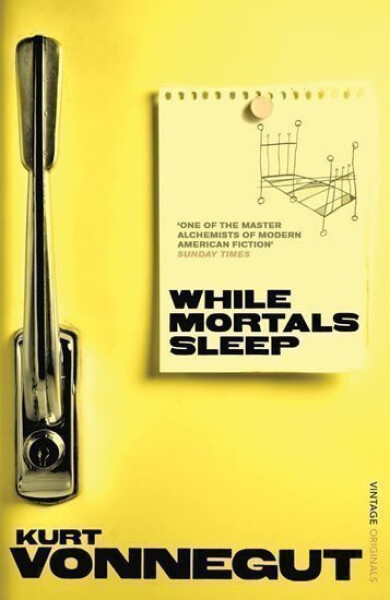 While Mortals Sleep - Kurt Vonnegut junior