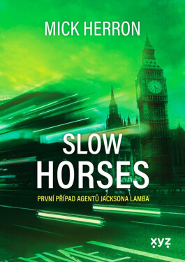 Slow Horses - Mick Herron
