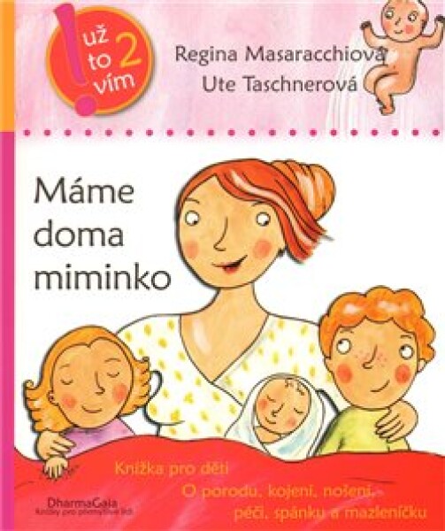 Máme doma miminko Regina