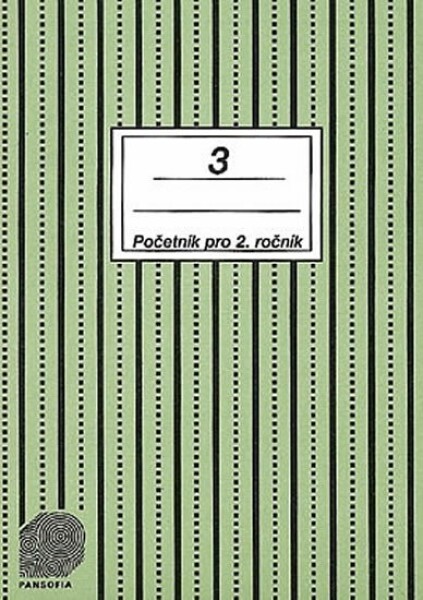 Početník pro 2. ročník ZŠ - 3.díl - Jitka Sántayová