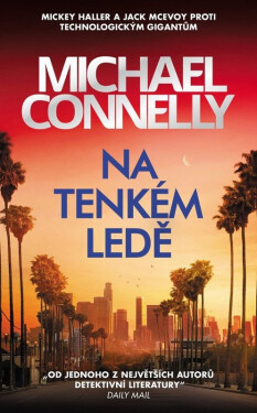 Na tenkém ledě - Michael Connelly