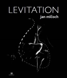 Levitation Jan Mlčoch