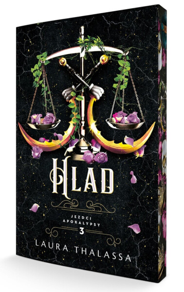 Hlad - Jezdci apokalypsy 3 - Laura Thalassa
