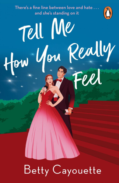 Tell Me How You Really Feel - Betty Cayouette
