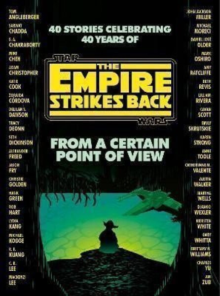 From a Certain Point of View : The Empire Strikes Back (Star Wars) - Seth Dickinson
