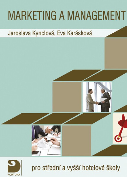 Marketing management pro střední vyšší hotelové školy