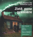 Jistě, pane premiére, Anthony Jay,