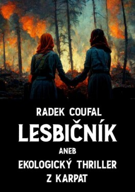 Lesbičník - Radek Coufal - e-kniha