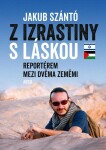 Izrastiny láskou Jakub Szántó