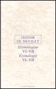 Etymologie VI-VII Isidor ze Sevilly