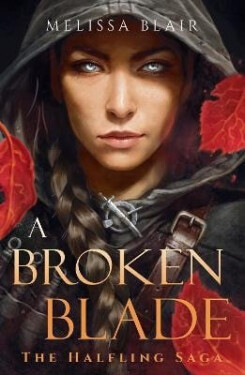 Broken Blade - Melissa Blair