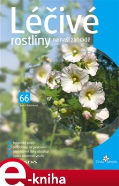 Léčivé rostliny na naší zahradě - Iveta Bulánková e-kniha