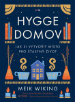 Hygge domov - Meik Wiking