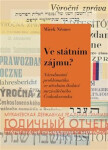 Ve státním zájmu? Ve