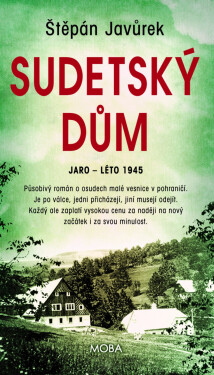 Sudetský dům - Štěpán Javůrek