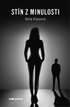 Stín z minulosti - Nela Klasová - e-kniha