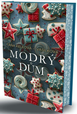 Modrý dům - Táňa Keleová-Vasilková