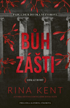 Bůh zášti - Rina Kent